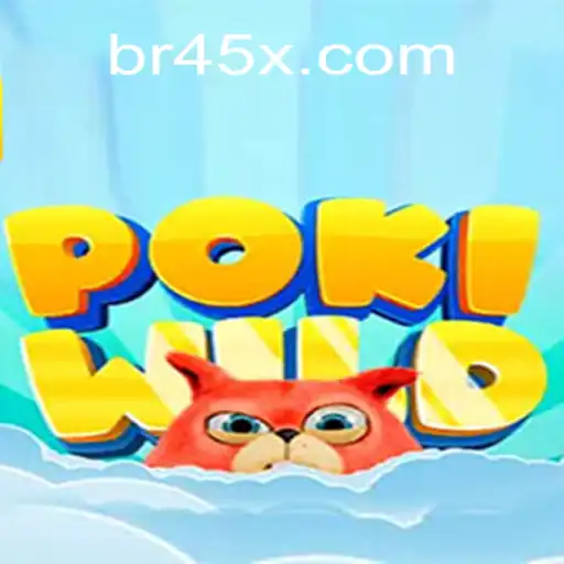Dive into the World of PokiWild: An Exciting Journey on 45X.com Platform